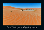 Laden Sie das Bild in den Galerie-Viewer, Namibia Kalender &quot;Into The Light&quot; 2022 von Helmut Gries – Cover
